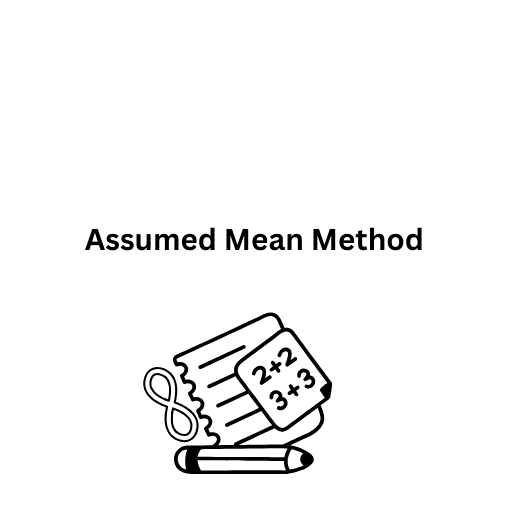 Assumed Mean Method 